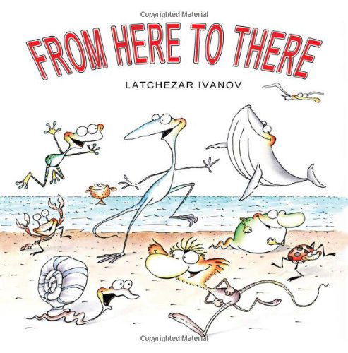 Cover for Latchezar Ivanov · From Here to There (Paperback Book) [Lrg edition] (2012)