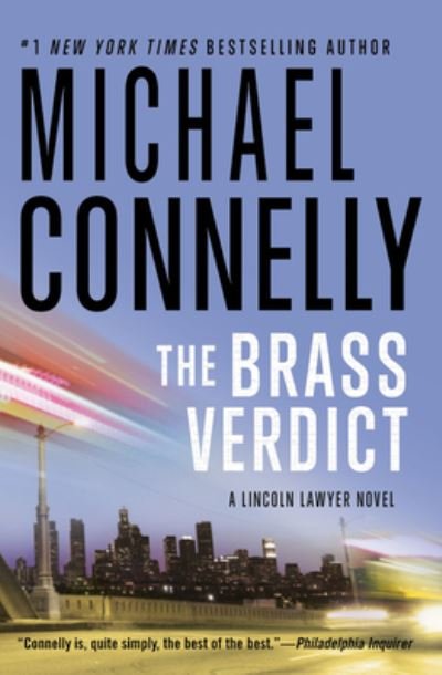 Cover for Michael Connelly · The Brass Verdict A Novel (CD) (2016)