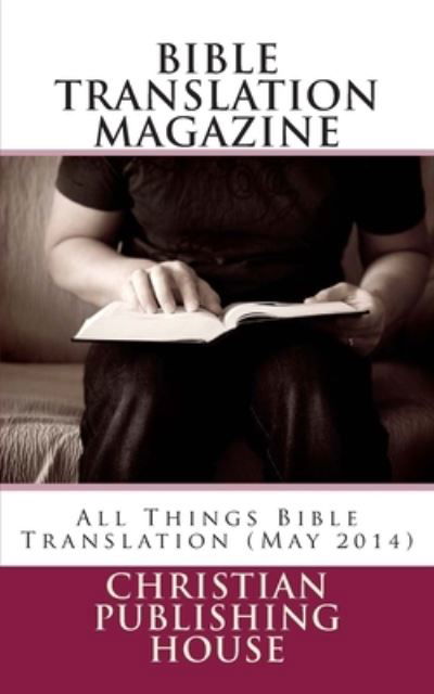 Cover for Edward D Andrews · Bible Translation Magazine (Pocketbok) (2014)