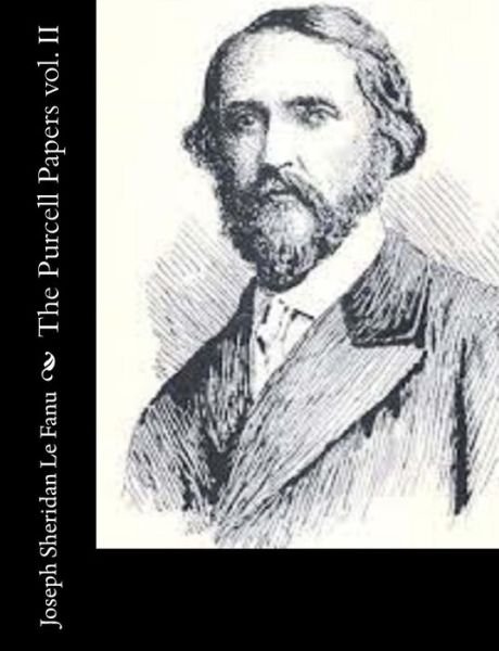 Cover for Joseph Sheridan Le Fanu · The Purcell Papers vol. II (Paperback Book) (2014)