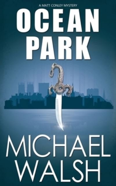 Cover for Michael Walsh · Ocean Park (Paperback Book) (2015)