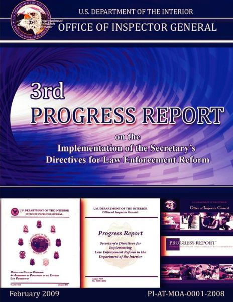 Cover for U S Department of the Interior · 3rd Progress Report on the Implemetnation of the Secretary's Directives for Law Enforcement Reform (Paperback Book) (2015)