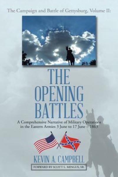 The Opening Battles - Kevin Campbell - Libros - Xlibris - 9781514492642 - 10 de junio de 2016