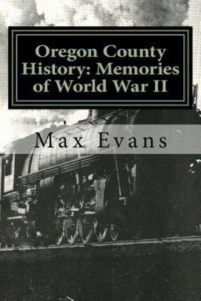 Cover for Max Evans · Oregon County History (Paperback Book) (2016)