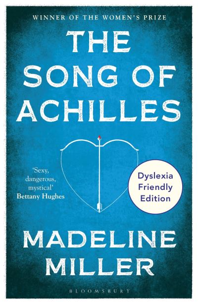 Cover for Madeline Miller · The Song of Achilles: Dyslexia Friendly Edition (Taschenbuch) (2024)