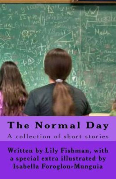 Cover for Lily C C Fishman F · The Normal Day (Paperback Bog) (2016)