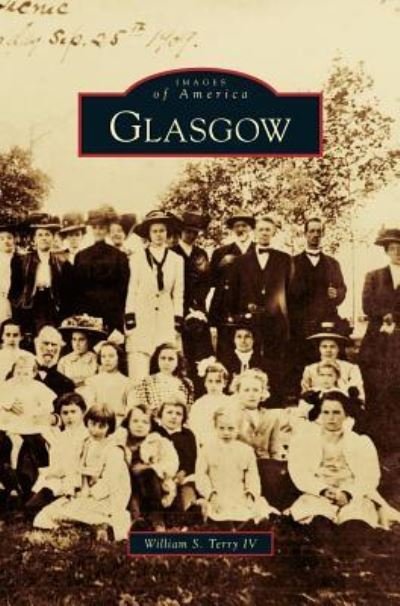 Cover for IV William S Terry · Glasgow (Gebundenes Buch) (2009)