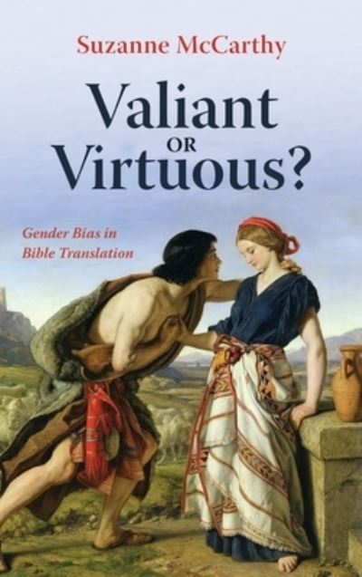 Cover for Suzanne McCarthy · Valiant or Virtuous? (Hardcover Book) (2019)