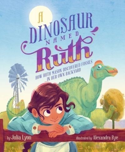 Dinosaur Named Ruth - Julia Lyon - Książki - McElderry Books, Margaret K. - 9781534474642 - 2 listopada 2021