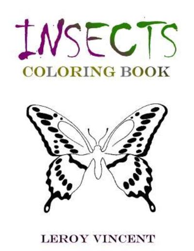 Cover for Leroy Vincent · Insects Coloring Book (Paperback Book) (2016)