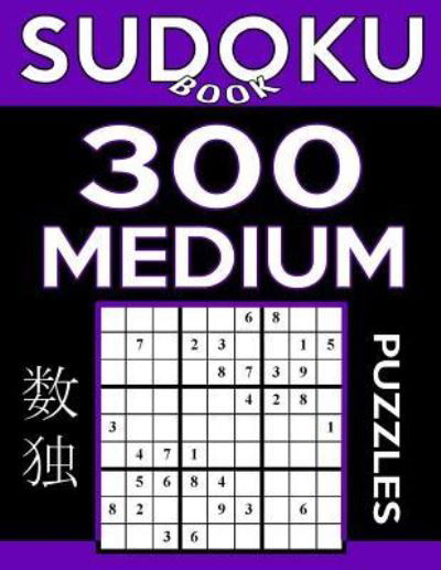 Cover for Sudoku Book · Sudoku Book 300 Medium Puzzles (Pocketbok) (2017)