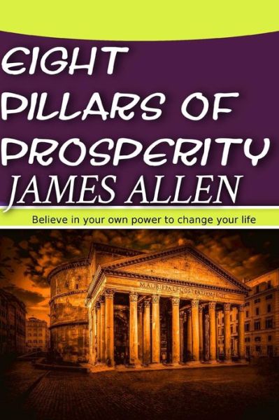 Cover for James Allen · Eight Pillars of Prosperity (Paperback Book) (2017)