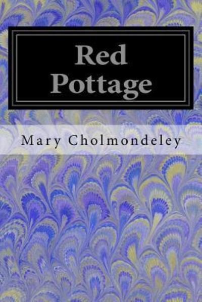 Cover for Mary Cholmondeley · Red Pottage (Pocketbok) (2017)