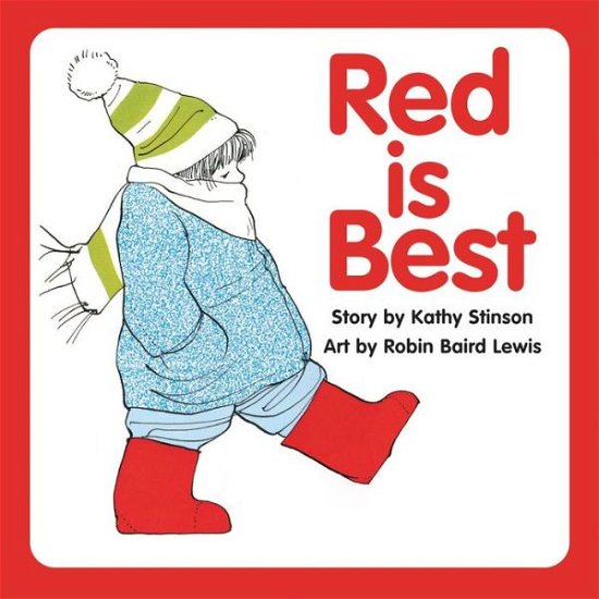 Cover for Kathy Stinson · Red is Best - Annikin (Board book) [25th Anniversary edition] (2011)