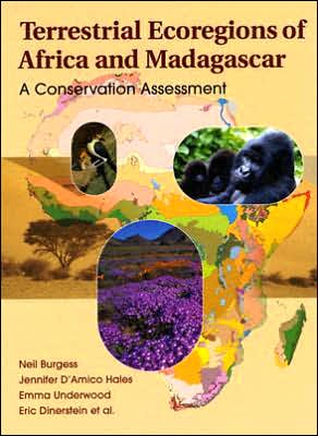 Cover for Neil Burgess · Terrestrial Ecoregions of Africa and Madagascar: A Conservation Assessment (Gebundenes Buch) (2004)