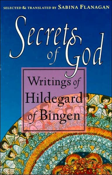 Cover for Hildegard Von Bingen · Secrets of God: Writings of Hildegard of Bingen (Pocketbok) [1st edition] (1996)