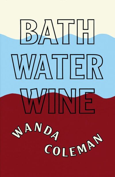 Cover for Wanda Coleman · Bathwater Wine (Paperback Book) (1998)