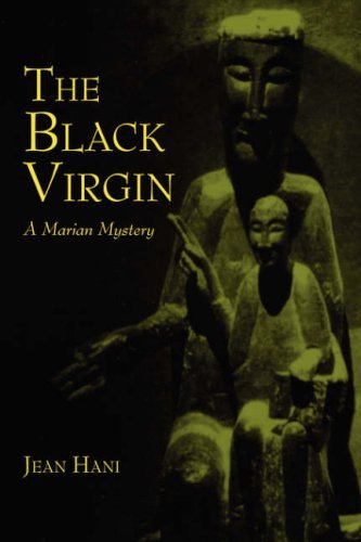 Cover for Jean Hani · The Black Virgin: a Marian Mystery (Paperback Book) (2007)