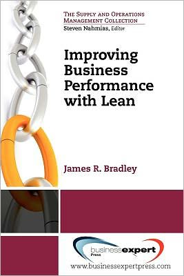 Cover for James Bradley · Improving Business Processes Using Lean (Paperback Book) [UK edition] (2012)