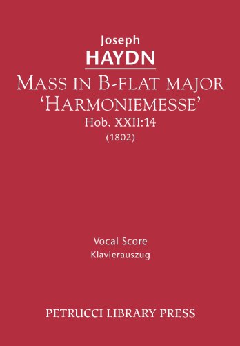 Cover for Joseph Haydn · Mass in B-flat Major 'harmoniemesse', Hob. Xxii: 14 - Vocal Score (Paperback Book) [Latin edition] (2012)