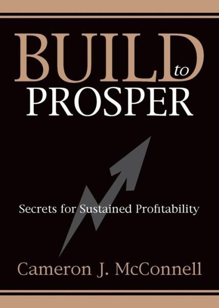 Cover for Cameron J. McConnell · Build to Prosper (Book) (2019)