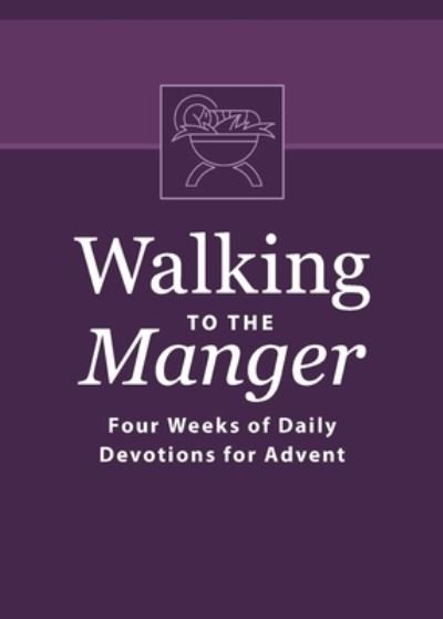 Cover for Butch Odom · Walking to the Manger (Pocketbok) (2019)