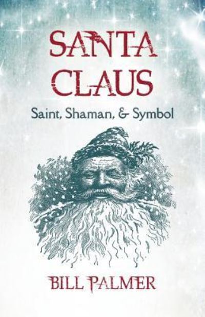 Cover for Bill Palmer · Santa Claus (Paperback Book) (2016)