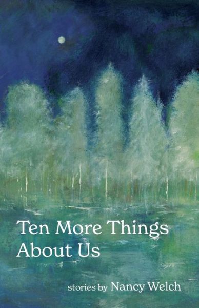 Cover for Welch · Ten More Things about Us (Bok) (2023)