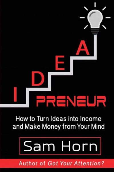 Cover for Sam Horn · IDEApreneur (Paperback Book) (2019)