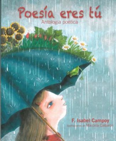 Cover for F. Isabel Campoy · Poesia eres tu (Paperback Book) (2016)