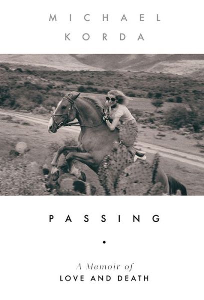 Cover for Michael Korda · Passing: A Memoir of Love and Death (Gebundenes Buch) (2024)