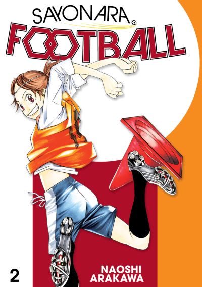 Cover for Naoshi Arakawa · Sayonara, Football 2 - Sayonara, Football (Paperback Book) (2020)