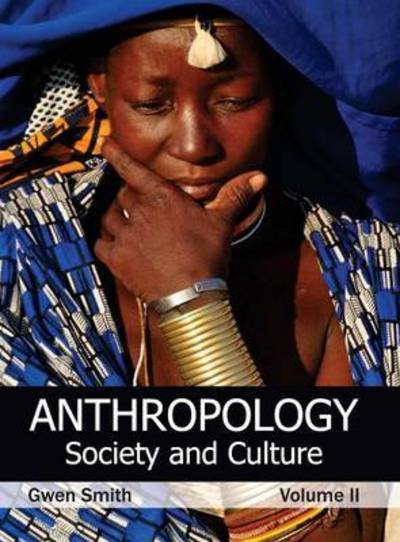 Cover for Gwen Smith · Anthropology: Society and Culture (Volume Ii) (Innbunden bok) (2015)