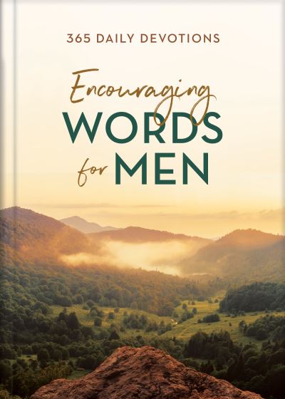 Encouraging Words for Men - Compiled by Barbour Staff - Books - Barbour Publishing - 9781643527642 - March 1, 2021