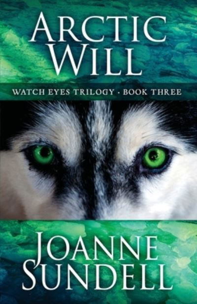 Cover for Joanne Sundell · Arctic Will (Book) (2020)