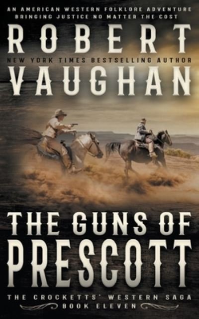 Cover for Robert Vaughan · The Guns of Prescott (Pocketbok) (2021)