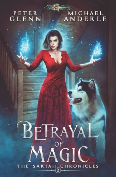 Cover for Michael Anderle · Betrayal of Magic (Taschenbuch) (2020)