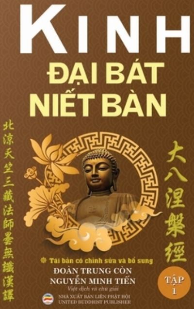 Cover for Nguy?n Minh Ti?n · Kinh ??i Bat Ni?t Ban - T?p 1 (Tai b?n n?m 2020) (Gebundenes Buch) (2020)