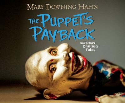 Cover for Mary Downing Hahn · The Puppet's Payback (CD) (2020)