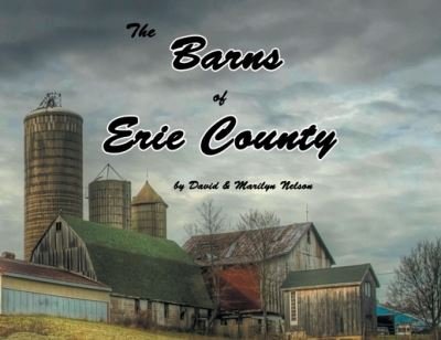 Cover for David Nelson · The Barns of Erie County (Paperback Book) (2021)