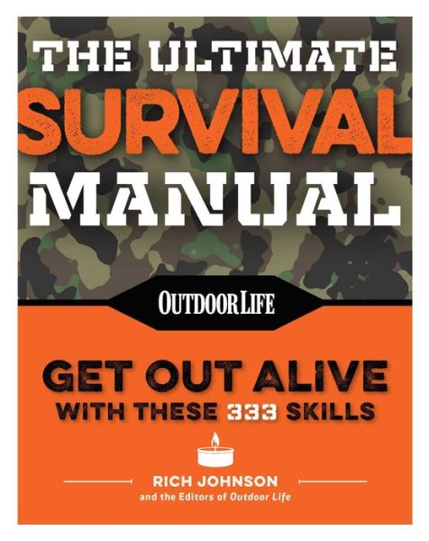 Cover for Rich Johnson · The ultimate survival manual (Book) [Flexi edition] (2017)