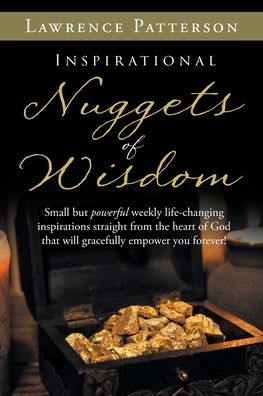 Cover for Lawrence Patterson · Inspirational Nuggets of Wisdom (Paperback Book) (2020)