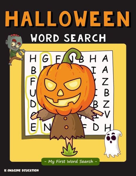 Cover for K Imagine Education · Halloween Word Search - My First Word Search (Paperback Book) (2018)