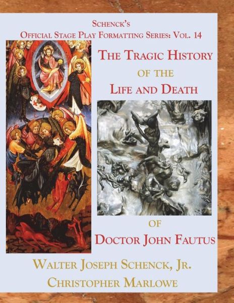 Schenck's Official Stage Play Formatting Series - Jr Walter Joseph Schenck - Książki - Createspace Independent Publishing Platf - 9781722123642 - 1 lipca 2018