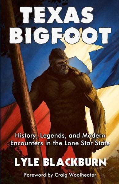 Cover for Lyle Blackburn · Texas Bigfoot (Book) (2022)