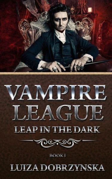 Cover for Luiza Dobrzynska · Vampire League - Book I (Pocketbok) (2020)