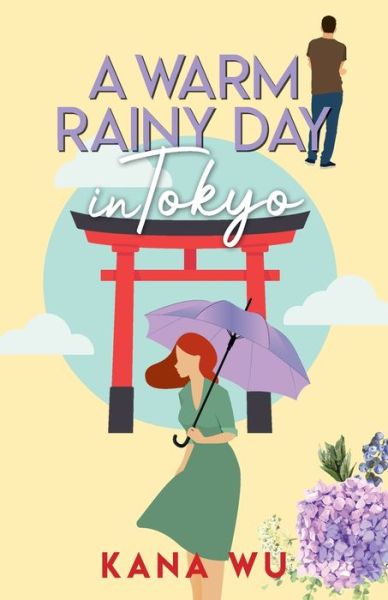 Cover for Kana Wu · A Warm Rainy Day In Tokyo (Paperback Book) (2022)