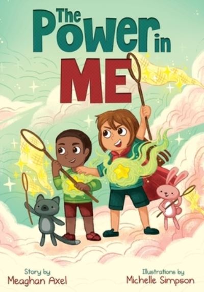 Cover for Meaghan Axel · The Power in Me (Paperback Book) (2021)