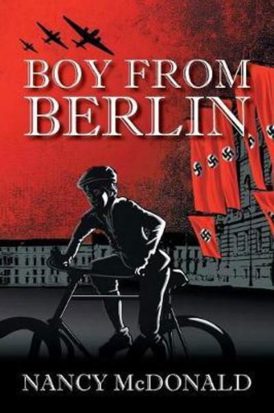 Cover for Nancy McDonald · Boy from Berlin (Paperback Book) (2018)
