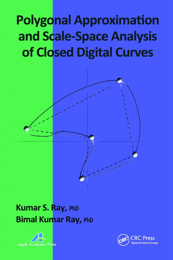 Kumar S. Ray · Polygonal Approximation and Scale-Space Analysis of Closed Digital Curves (Taschenbuch) (2021)